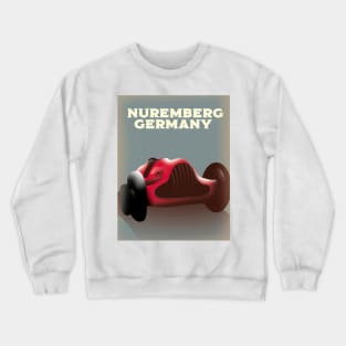 Nuremberg Germany Racing poster Crewneck Sweatshirt